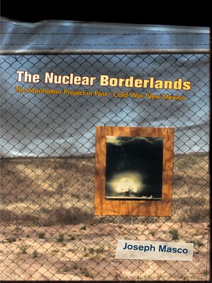 cover image of The Nuclear Borderlands